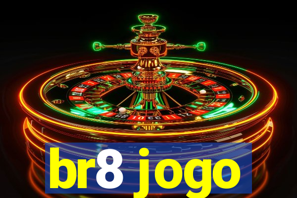 br8 jogo